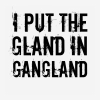 Gland In Gangland Oval Patch | Artistshot