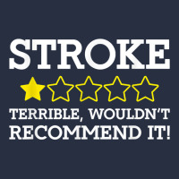 Stroke Review One Star Terrible Wouldn't Recommend It Funny T Shirt Retro Trucker Cap | Artistshot