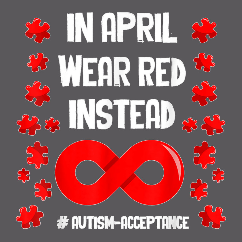 In April Wear Red Instead Autism Acceptance Puzzle Lovers T Shirt Seamless Cap by NatalieRoseHeinz | Artistshot