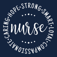 Nurse Gift Idea T  Shirt Nurse Saying Circle Design Strong, Carie, Sma Foam Snapback Hat | Artistshot