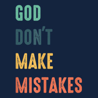 God Don't Make Mistakes T Shirt Foam Snapback Hat | Artistshot