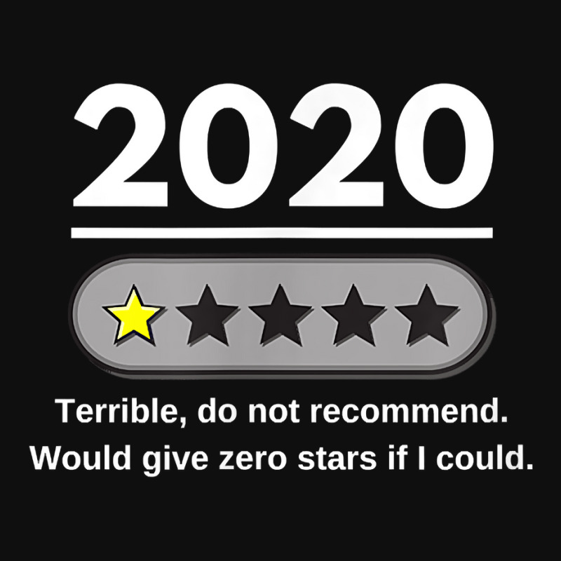 2020 One Star Review Terrible Do Not Recommend Funny Graphic T Shirt Foam Snapback Hat | Artistshot