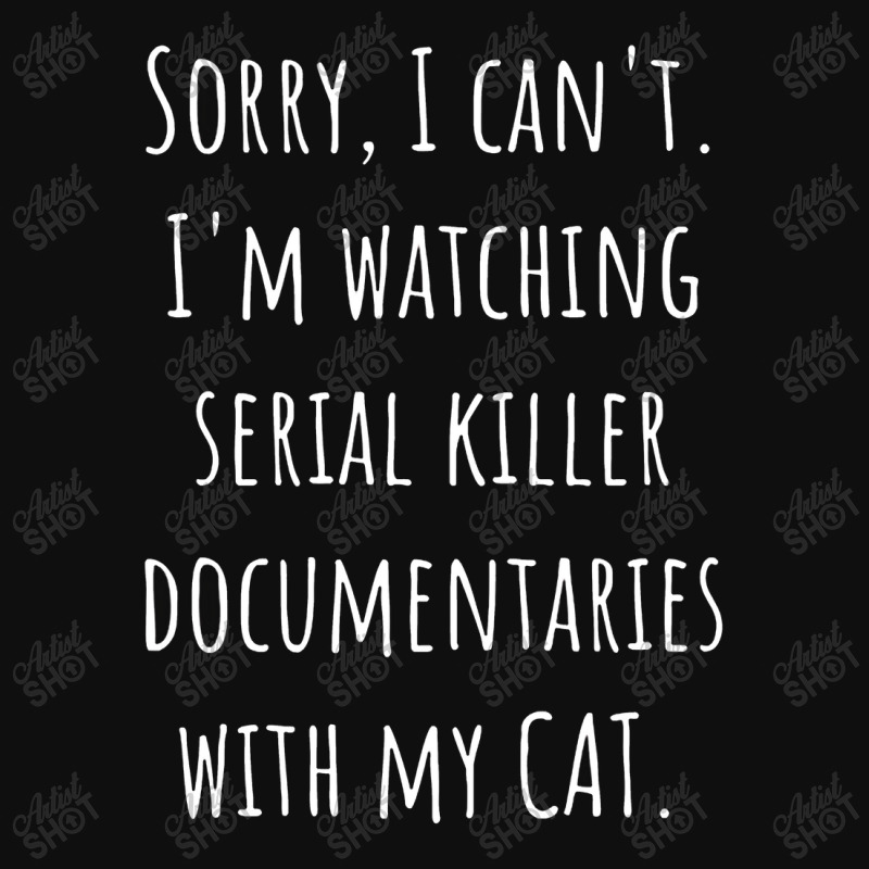 I Can’t I’m Watching Serial Killer Documentaries With My Cat Foam Snapback hat by hajarbor | Artistshot