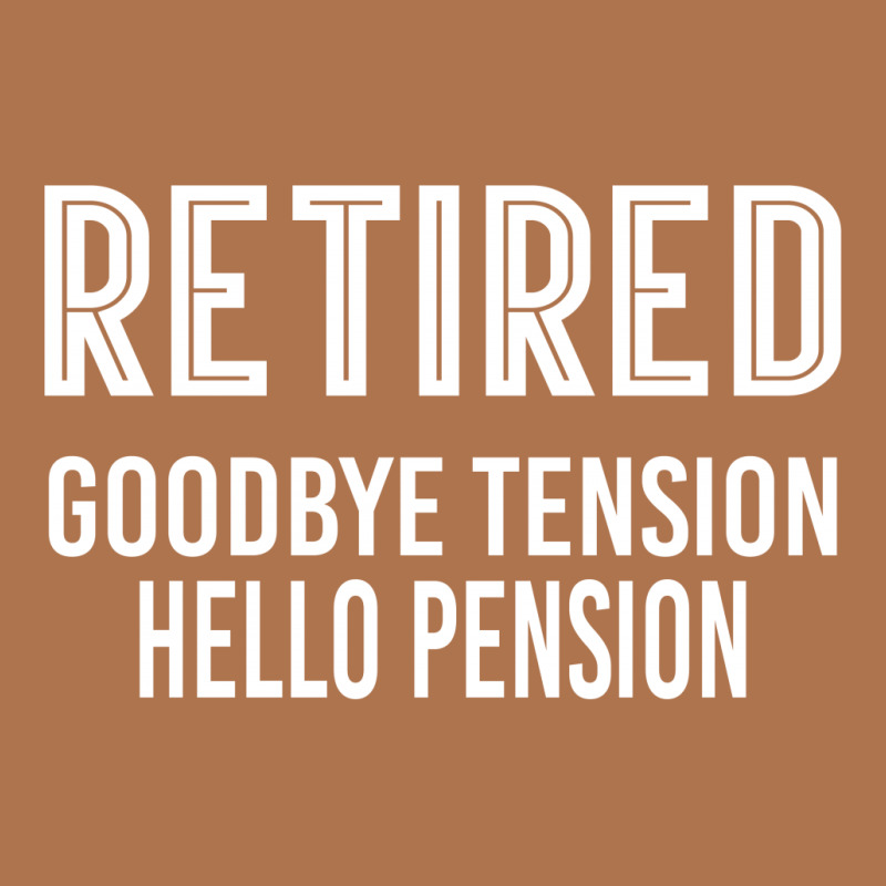 Retired Goodbye Tension Hello Pensiyon Vintage T-shirt | Artistshot