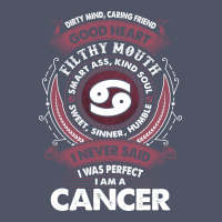 I Never Said I Was Perfect I Am A Cancer Vintage T-shirt | Artistshot