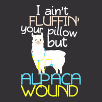 Nurse T  Shirt I Aint Fluffin Your Pillow But Alpaca Wound Nurse T  Sh Vintage Short | Artistshot