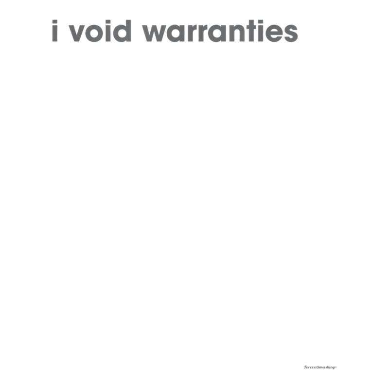 I Void Warranties T Shirt   Funny Geek Premium Tech Shirt Yupoong Trucker Cap by harmanyuan | Artistshot