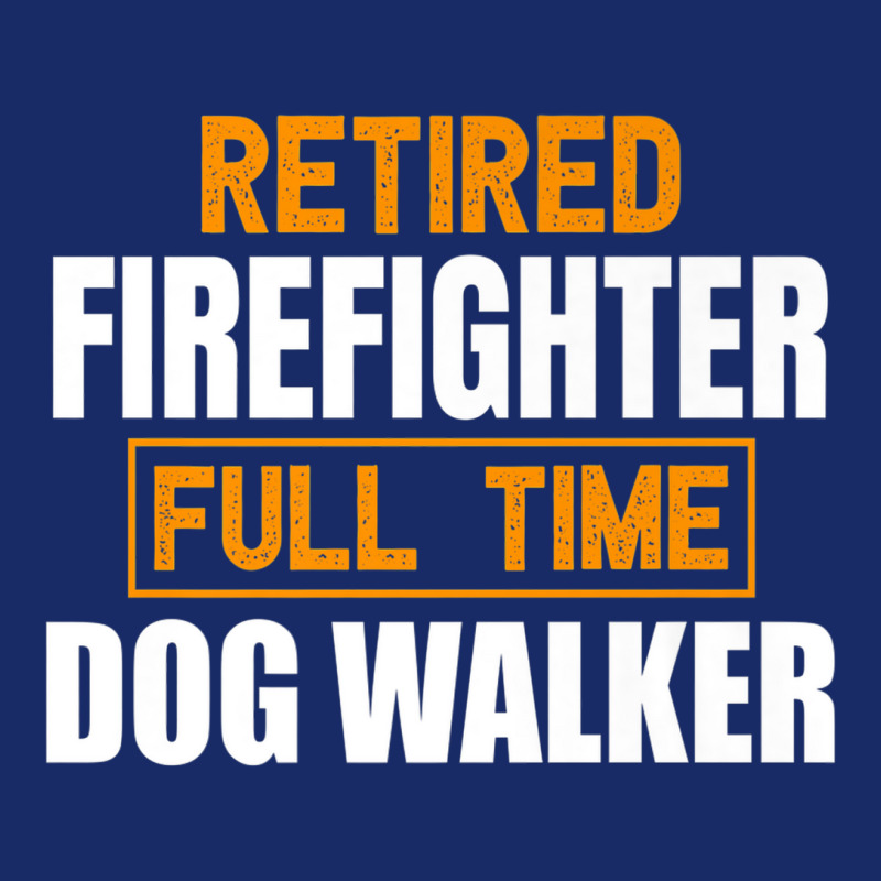 Retired Firefighter Full Time Dog Walker Funny Retirement Premium 5 panel snapback cap by ThienThuong | Artistshot