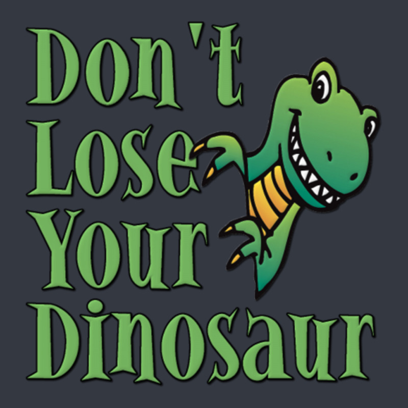 Don't Lose Your Dinosaur Lightweight Hoodie | Artistshot