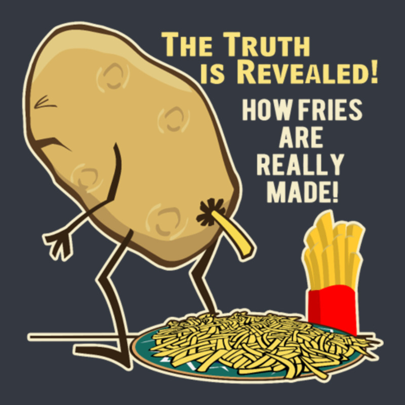 How Fries Are Really Made Lightweight Hoodie | Artistshot