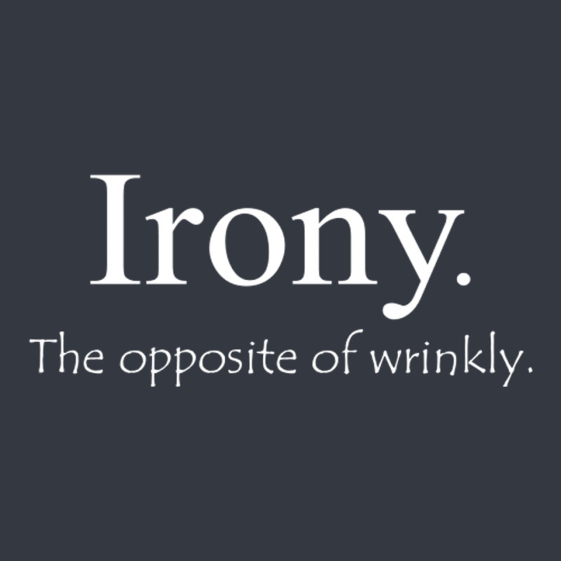 Irony The Opposite Of Wrinkly Lightweight Hoodie | Artistshot