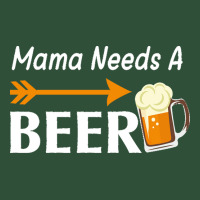 Mama Needs A Beer T  Shirt Mama Needs A Beer T  Shirt Basic Backpack | Artistshot