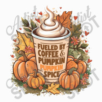 Fueled By Coffee & Pumpkin Spice Coffee Mug | Artistshot