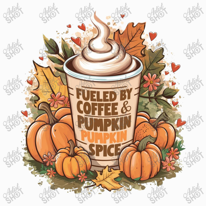 Fueled By Coffee & Pumpkin Spice Coffee Mug | Artistshot