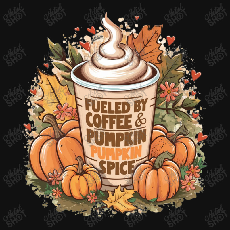 Fueled By Coffee & Pumpkin Spice Metal Print Square | Artistshot