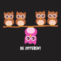 Owl T  Shirt Be Different Owls T  Shirt T-shirt | Artistshot