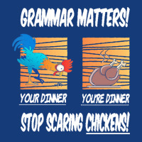 Chickens T  Shirt Grammar Matters Stop Scaring Chickens T  Shirt Foam Snapback Hat | Artistshot