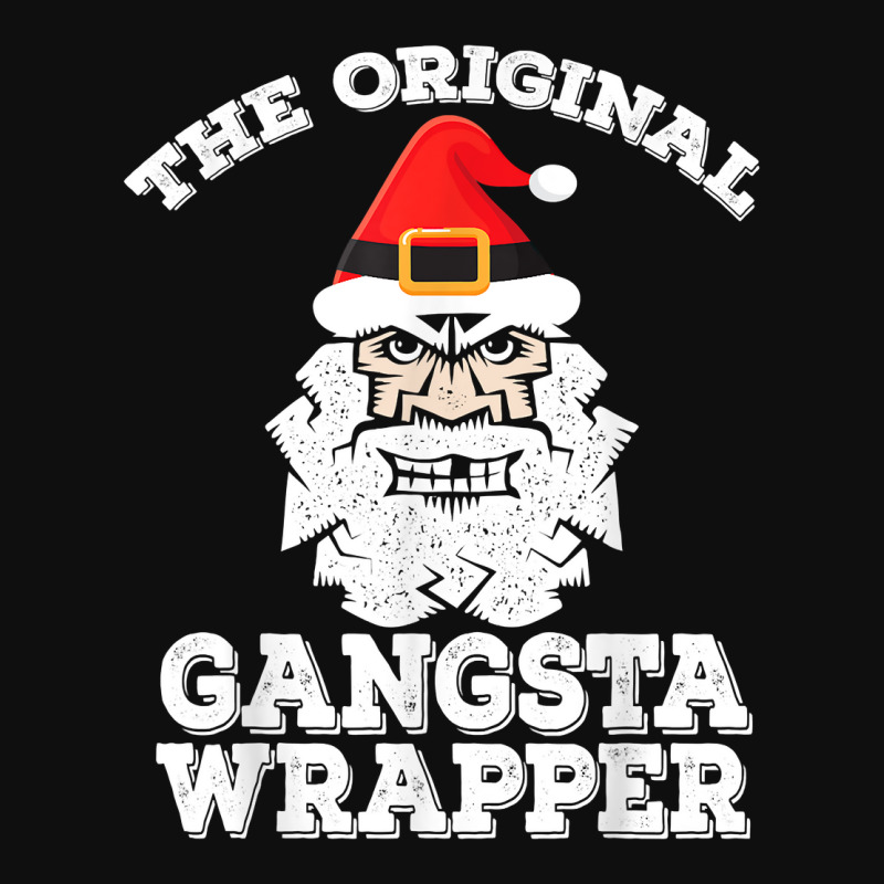 The Original Gangsta Wrapper Shirt Funny Rapper Santa Claus T Shirt Foam Snapback Hat | Artistshot