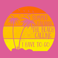 Beach Vacation T  Shirtsummer Paradise The Beach Calling I Have To Go Pa Trucker Cap | Artistshot