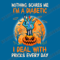 Diabetes Diabetic Nothing Scares Me Im A Diabetic I Deal With Pricks 4 Pa Trucker Cap | Artistshot