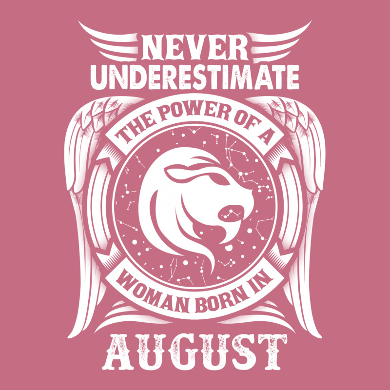 Never Underestimate The Power Of A Woman Born In August Lightweight Hoodie | Artistshot