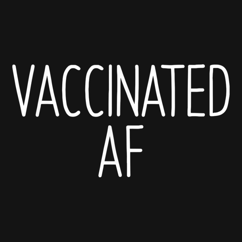 Vaccinated Af  Pro Vaccine Vaccination Science Health Gift T Shirt Pa Trucker Cap by oluwafemimccullers | Artistshot