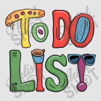 To Do List Exclusive T-shirt | Artistshot