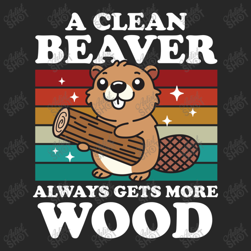 A Clean Beaver Always Gets More Wood Men's T-shirt Pajama Set by NQArtist | Artistshot