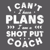 I Can't I Have Plans Shot Put Coach Funny Track And Field T Shirt Seamless Cap | Artistshot