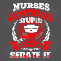 Nurses We Cant Fix Stupid But We Can Sedate It Yupoong Trucker Cap | Artistshot