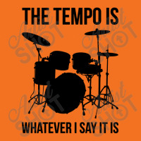 The Tempo Is Whatever I Say It Is Drummer Foam Snapback Hat | Artistshot