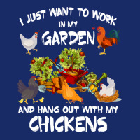 Chicken Chick Womens I Just Want To Work In My Garden And Hang Out Chi 5 Panel Snapback Cap | Artistshot