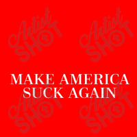 Make America Suck Again 5 Panel Snapback Cap | Artistshot