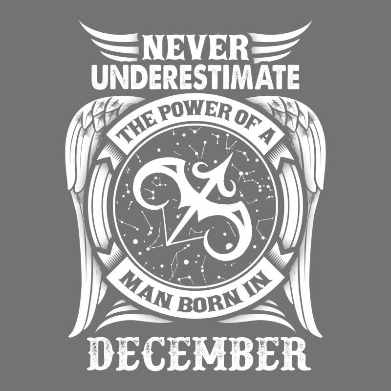 Never Underestimate The Power Of A Man Born In December Lightweight Hoodie | Artistshot