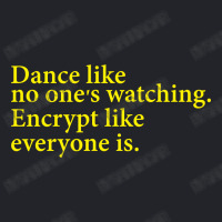 Dance Like No One's Watching Encrypt Like Everyone Is Lightweight Hoodie | Artistshot