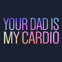 Your Dad Is My Cardio Relationship Funny Gym Workout T Shirt Basic Backpack | Artistshot