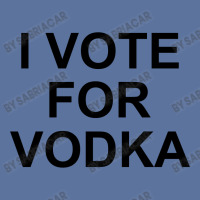 I Vote For Vodka Lightweight Hoodie | Artistshot