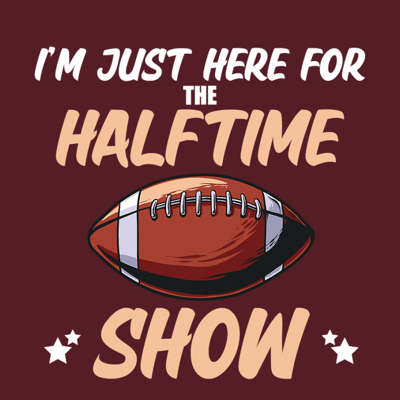 Im Just Here For The Halftime Show Funny American Football Retro Trucker Cap by pester | Artistshot