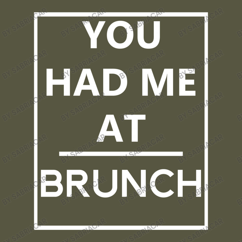 You Had Me At Brunch Vintage T-shirt | Artistshot