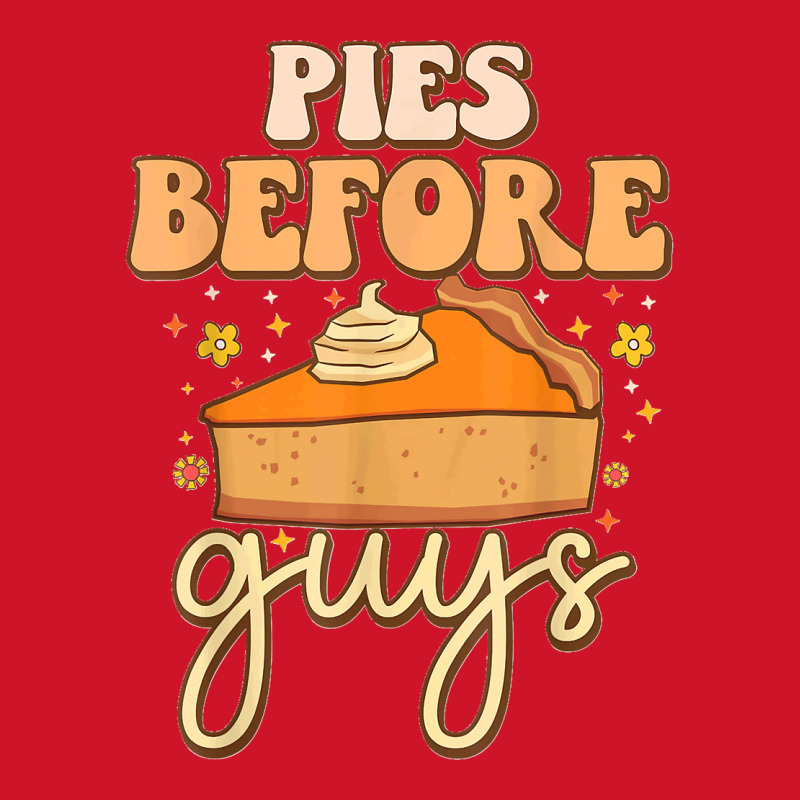 Pies Before Guys Funny Foodie Meme Pumpkins Thanksgiving T Shirt Yupoong Trucker Cap by JerrodHeathGaylon | Artistshot