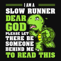 I'm A Slow Runner Turtle Funny Marathon Running Run Gift T Shirt Foam Snapback Hat | Artistshot