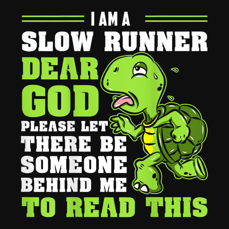 I'm A Slow Runner Turtle Funny Marathon Running Run Gift T Shirt Foam Snapback hat by johnjosephmenk | Artistshot