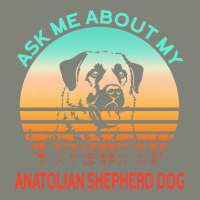 Anatolian Shepherd Dog T  Shirt Ask Me About My Anatolian Shepherd Dog Pa Trucker Cap | Artistshot