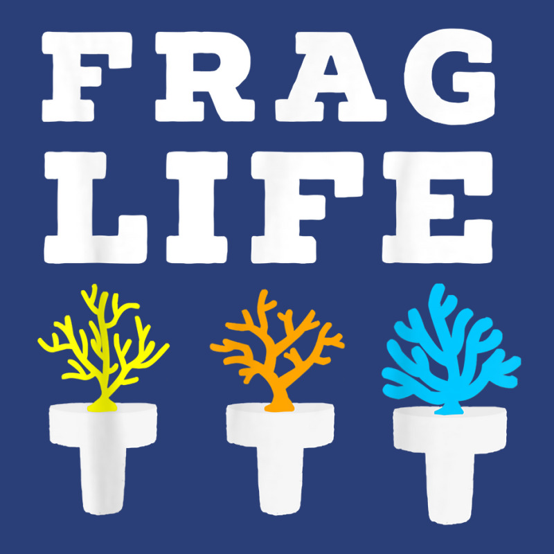 Frag Life Coral Reef Saltwater Funny Aquarium Aquarist Joke T Shirt Pa Trucker Cap by ZaraeTrullinger | Artistshot