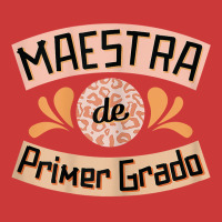 Womens Maestra De Primer Grado Cute Spanish Bilingual Teacher T Shirt Pa Trucker Cap | Artistshot