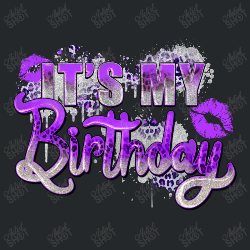 Purple Its My Birthday Crewneck Sweatshirt | Artistshot