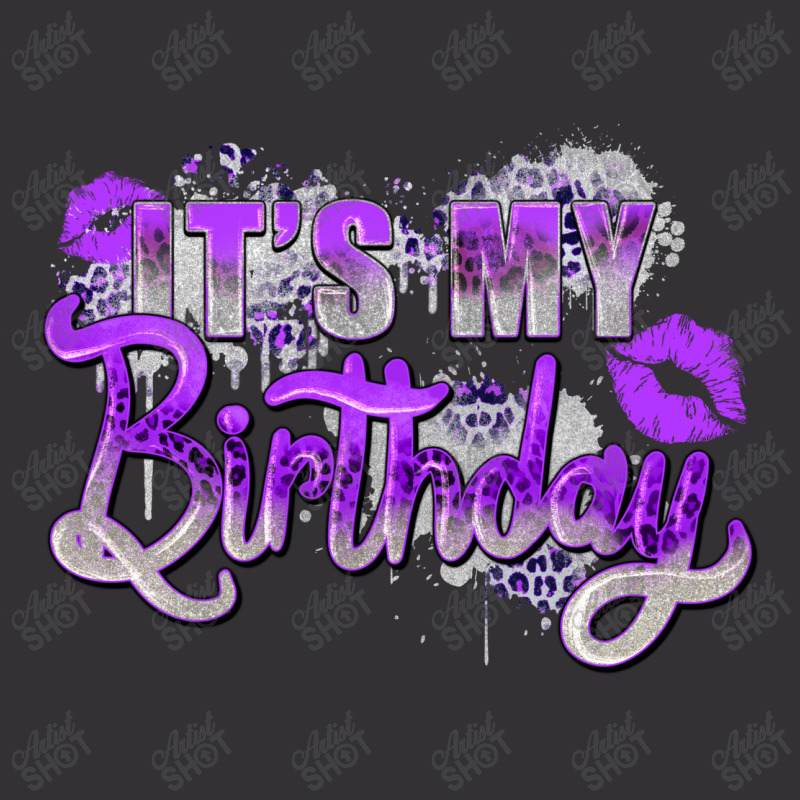 Purple Its My Birthday Vintage Hoodie | Artistshot