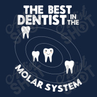 Best Dentist In The Molar System Design Funny Tooth Pun Foam Snapback Hat | Artistshot