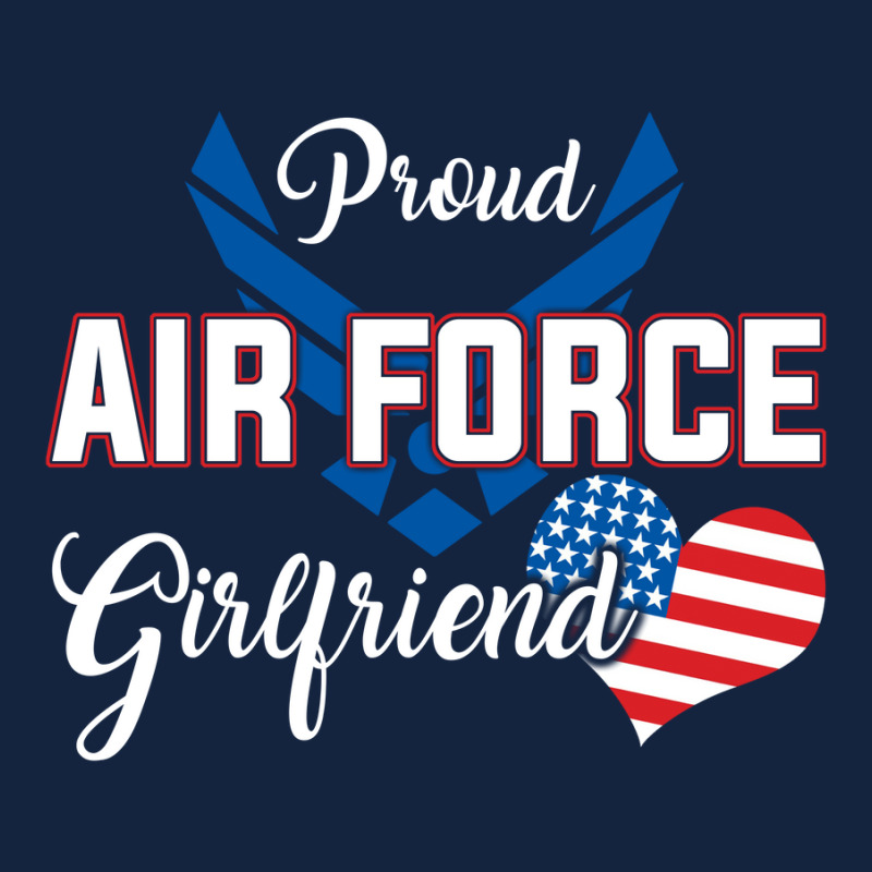 Proud Air Force Tee For Girlfriend Usa Military Women Foam Snapback hat by LisaSnyder | Artistshot