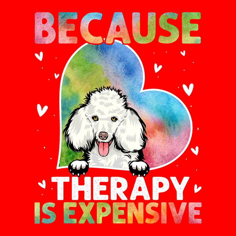 Poodle Lover Dog Because Therapy Is Expensive Poodle 401 Poodles 5 panel snapback cap by coolquirrell | Artistshot